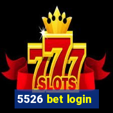 5526 bet login